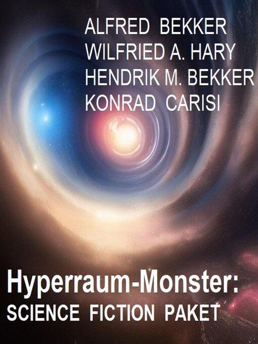 Title details for Hyperraum-Monster by Alfred Bekker - Available